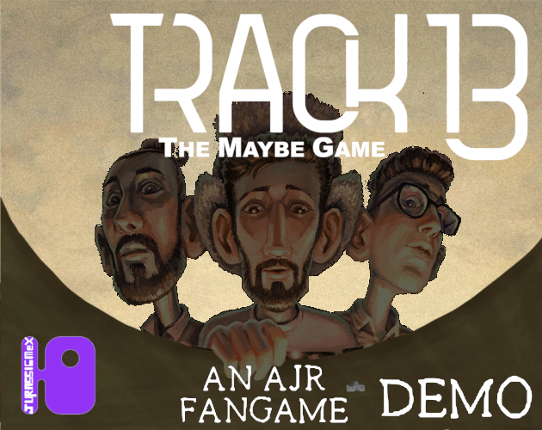 Track 13: An AJR Fangame (DEMO) Game Cover