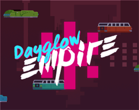 Dayglow Empire Image