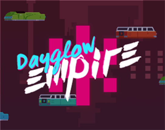 Dayglow Empire Game Cover