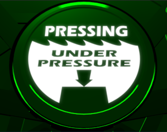 Pressing Under Pressure Game Cover