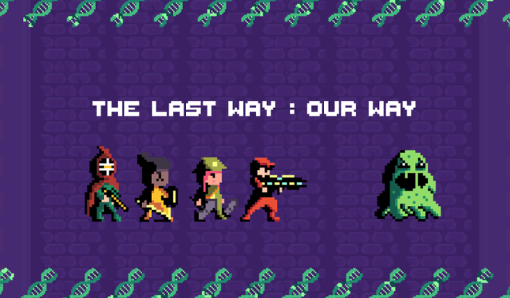 The Last Way : Our Way [ EN Version ] Game Cover