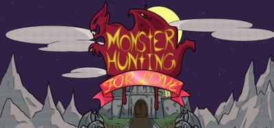 Monster Hunting... For Love! Image