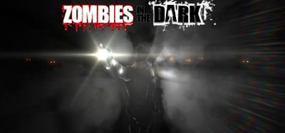 Zombies In The Dark Image