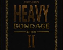 HEAVY BONDAGE  Art Book II Image