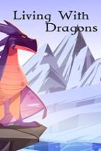 Living With Dragons Image