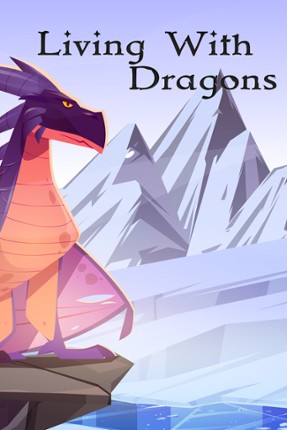 Living With Dragons Game Cover