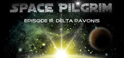 Space Pilgrim Episode III: Delta Pavonis Image