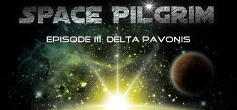 Space Pilgrim Episode III: Delta Pavonis Game Cover
