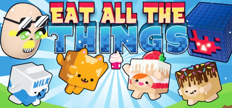 Eat All The Things Game Cover