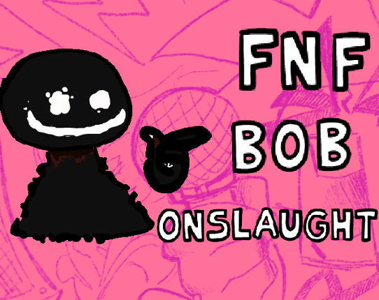 FNF Bob's Onslaught Test Game Cover