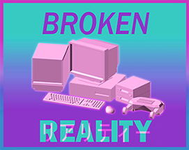 Broken Reality Image