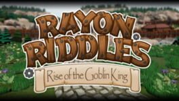 Rayon Riddles: Rise of the Goblin King Game Cover