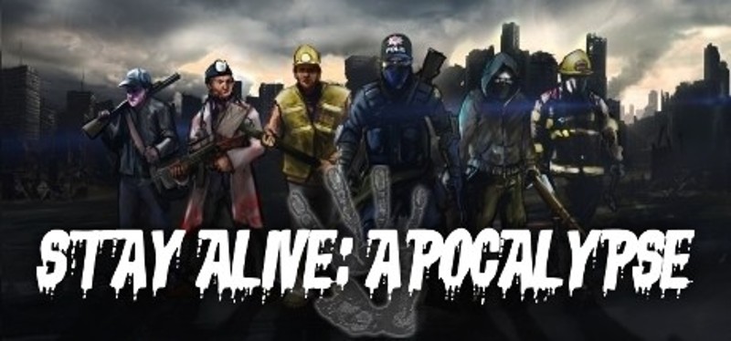 Stay Alive: Apocalypse Game Cover
