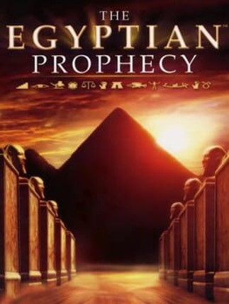 The Egyptian Prophecy: The Fate of Ramses Game Cover