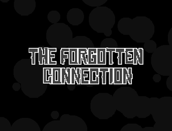 The forgotten connection (Multiplayer game) Game Cover