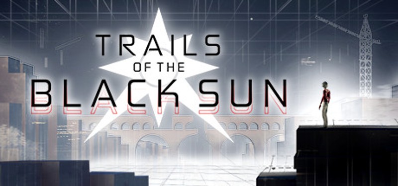 Trails of the Black Sun Game Cover