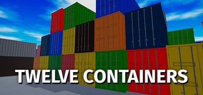 TWELVE CONTAINERS Image