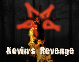 Kevin's Revenge Image