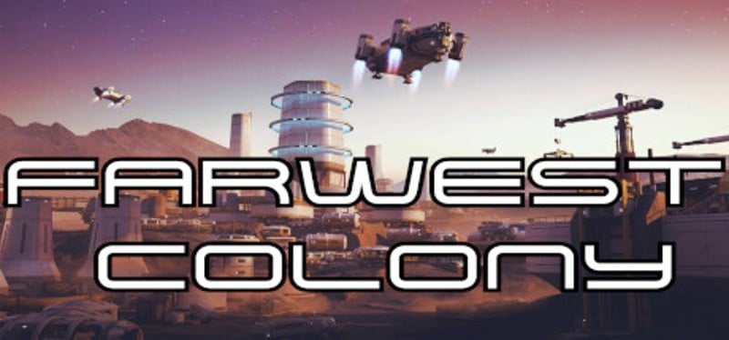 FarWest Colony Game Cover