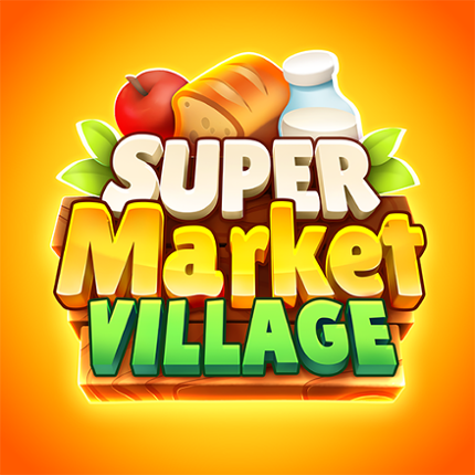 Supermarket Village—Farm Town Game Cover