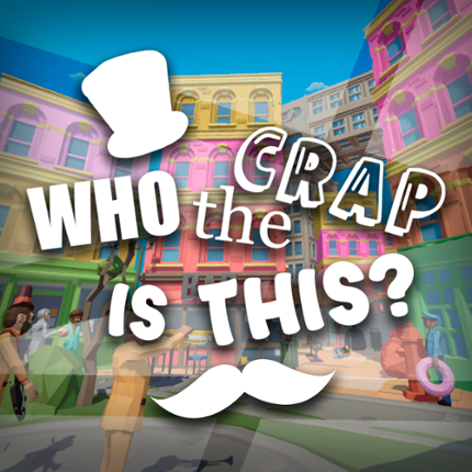 Who The Crap Is This? Game Cover