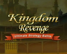 Kingdom Revenge Ultimate Realtime Strategy Battle Image
