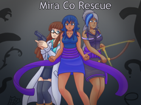 Mira Co Rescue [0.5.2a - WIP] - NSFW Image