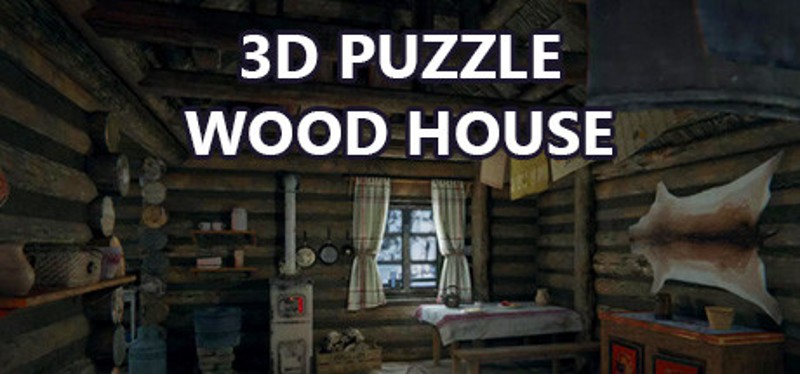 3D Puzzle: Wood House Game Cover