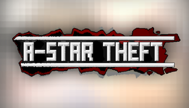 A-Star Theft Image