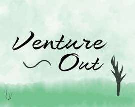 Venture Out Image