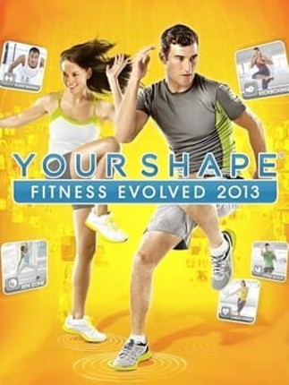 Your Shape Fitness Evolved 2013 Game Cover