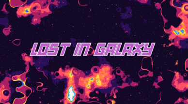 Lost In Galaxy Image