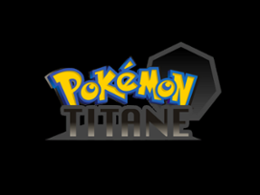 Pokémon Titane  [Alpha] Image