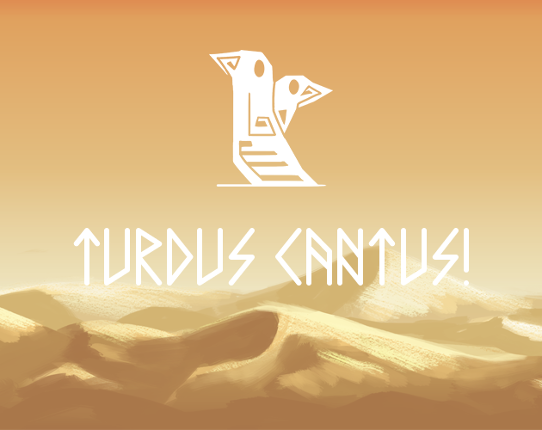 Turdus Cantus! Game Cover