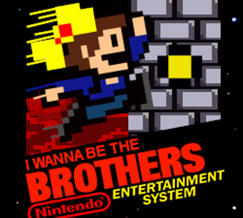 I Wanna Be The Brothers Game Cover