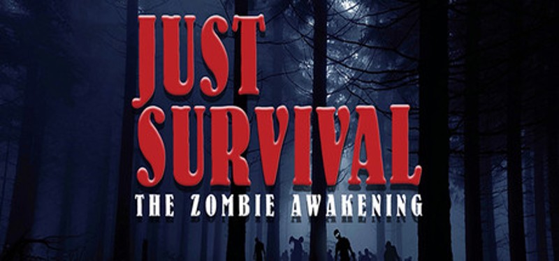 Just Survival - The Zombie Awakening Game Cover