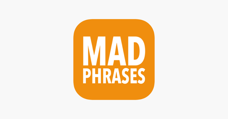 Mad Phrases - Group Party Game Game Cover