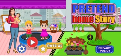 Pretend Home Story Image