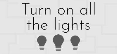 Turn on all the lights Image