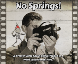 No Springs! Image