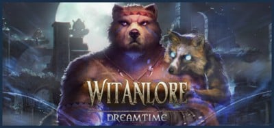 Witanlore: Dreamtime Image