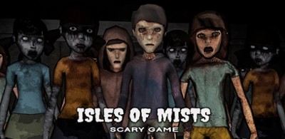 Isles of Mists (Horror Game) Image