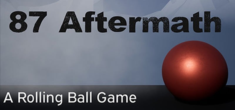 87 Aftermath: A Rolling Ball Game Game Cover