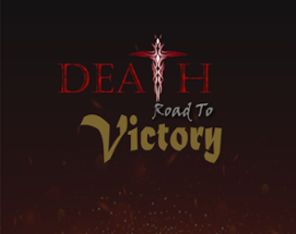 Death Route To Victory Image