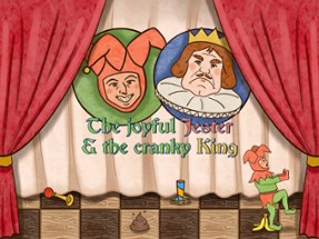 The Joyful Jester And The Cranky King Image
