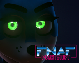 Five Nights At Freddy's: Nightshift Image