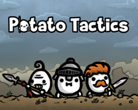 Potato Tactics Image