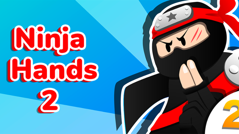 Ninja Hands 2 Game Cover
