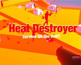 Heat Destroyer Image