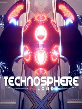 TECHNOSPHERE RELOAD Game Cover